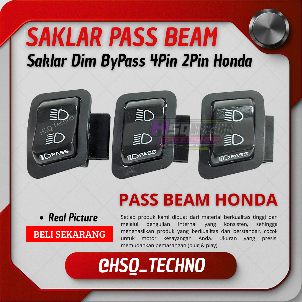TOMBOL Honda Pass Beam Button Switch DIM Dimmer Switch 3 โหมด ByPass 4 Pin 2 Pin สวิตช์ไฟหน้า