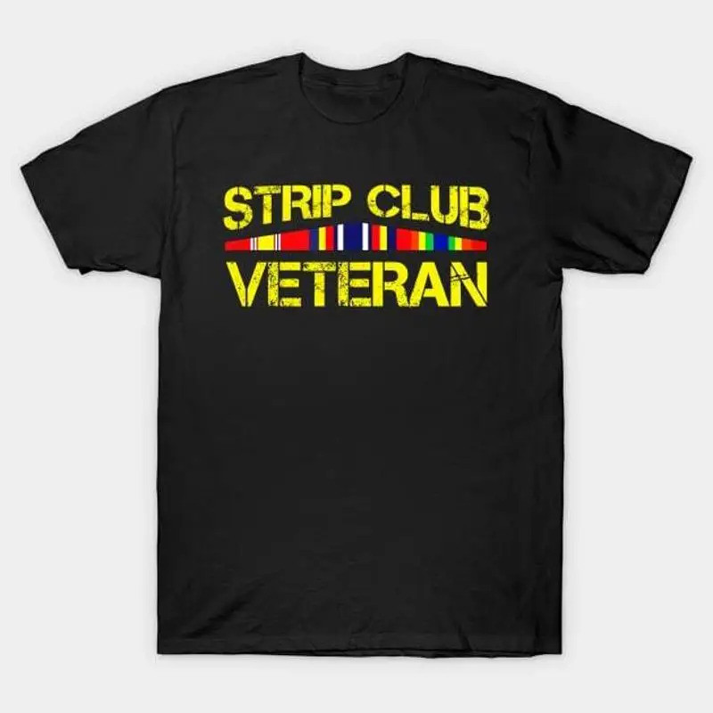 US Veteran Strip Club T Shirt S 5XL Fast Shipping