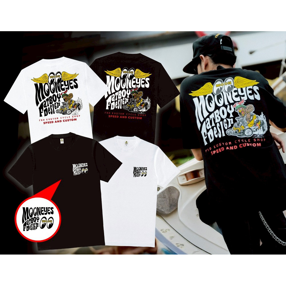 เสื้อยืดแขนสั้นผ้าฝ้ายแท้ ไอเทมสายสตรีท & คัสตอม ที่รวมดีไซน์เอกลักษณ์ของ MOONEYES และ Fatboy
