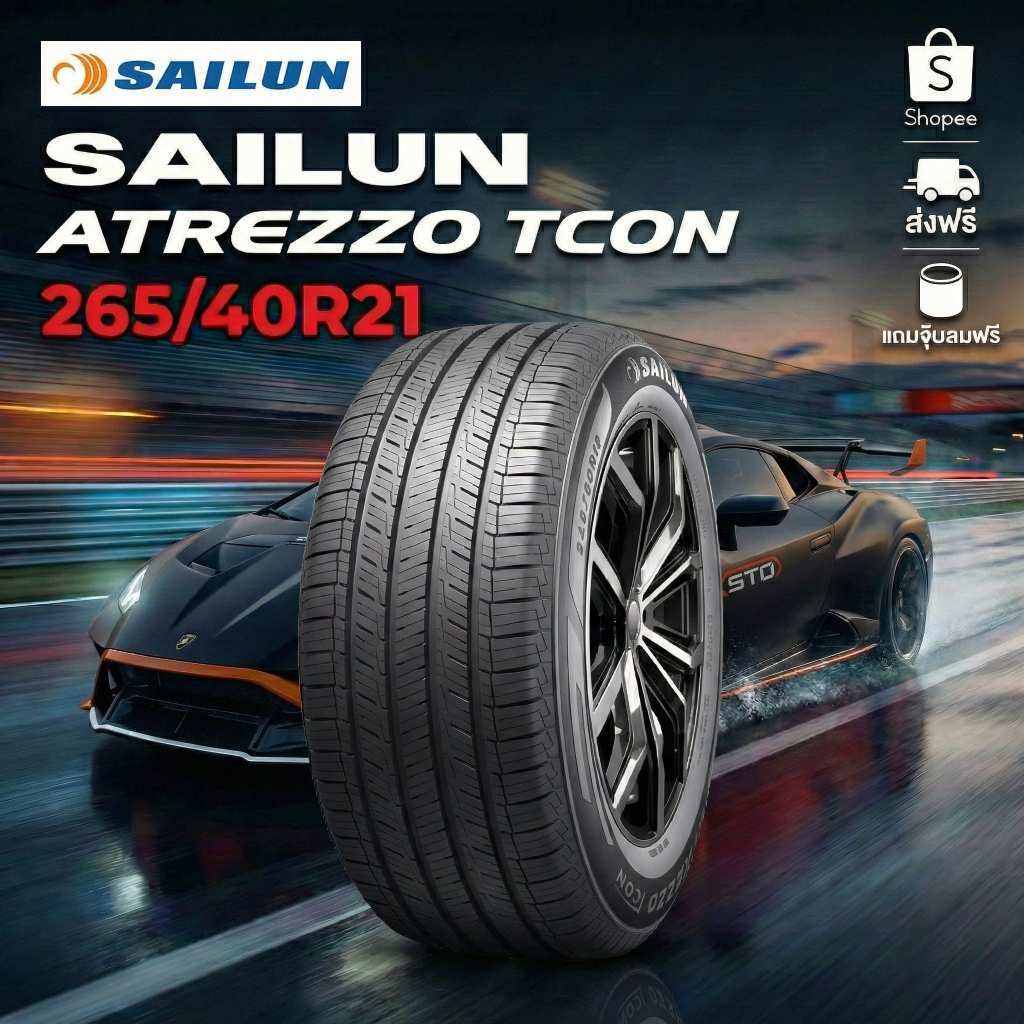 ยาง 265/40R21 Sailun Atrezzo Tcon 105W ปี2024-2025