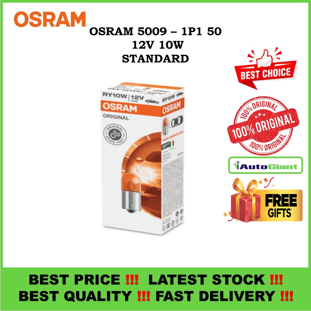 LAMPU SIGNAL OSRAM 5009- 1P1 50 12V 10W มาตรฐาน