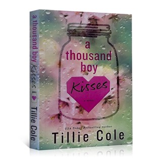 หนังสือนิยายภาษาอังกฤษ A Thousand Boy Kisses By Tillie Cole Romantic Love