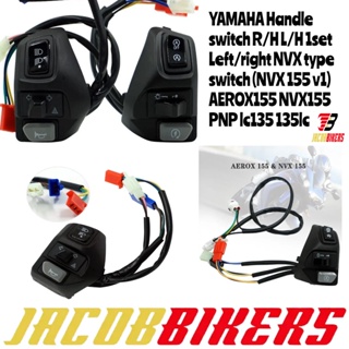 Yamaha สวิตช์มือจับ ซ้าย ขวา R H L H NVX (NVX 155 v1) AEROX155 NVX155 PNP lc135 135lc 1 ชุด