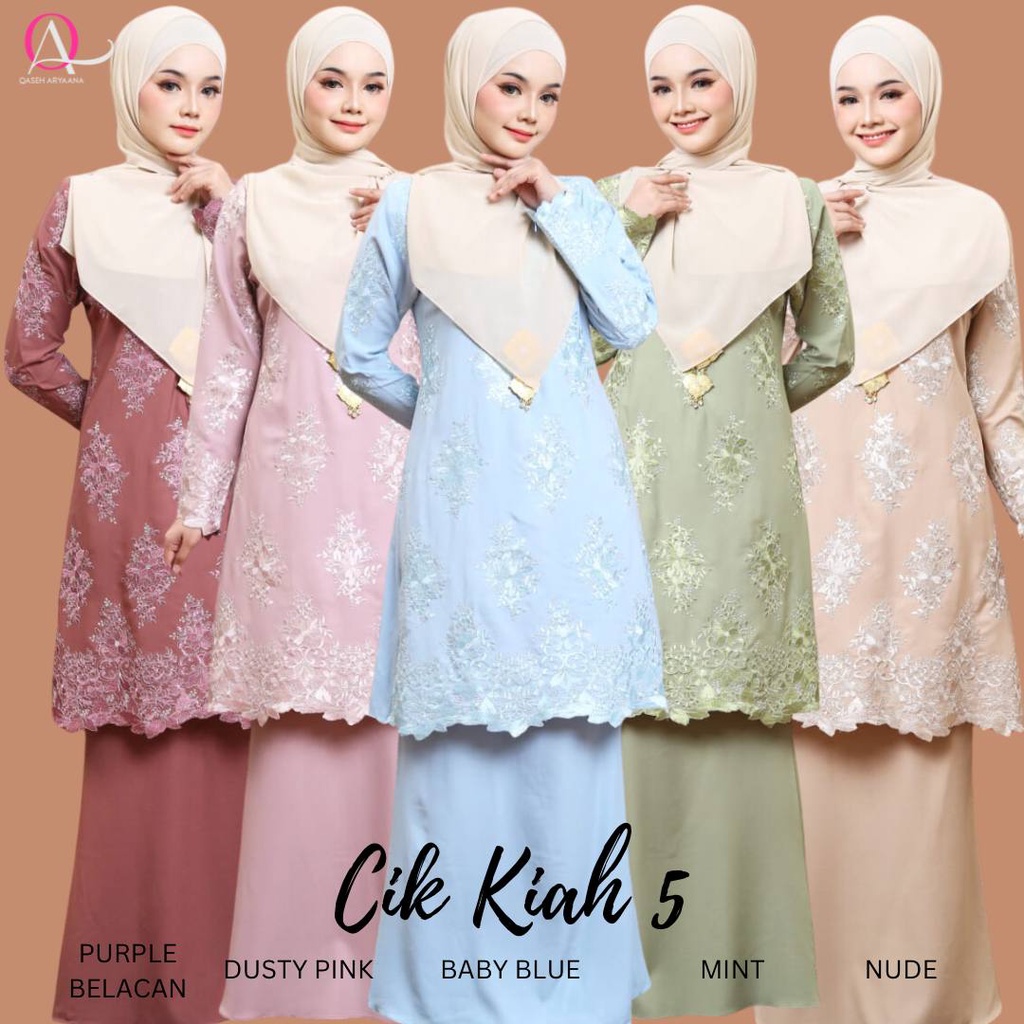 CIK KIAH KURUNG EMBROIDERY BATCH 5
