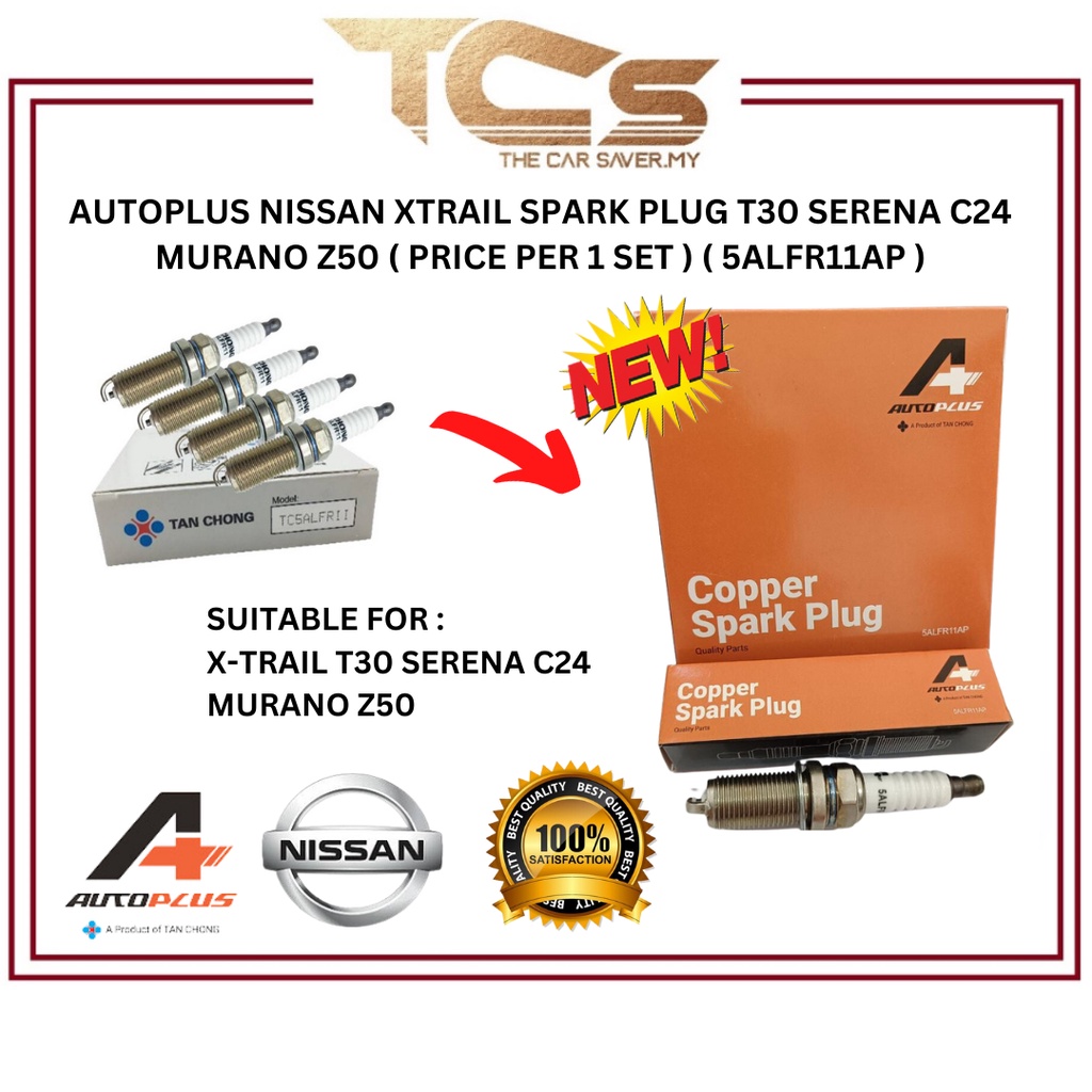 TAN CHONG/ AUTOPLUS NISSAN XTRAIL SPARK PLUG T30 SERENA C24 MURANO Z50 ( ราคาต่อ 1 ชุด ) ( 5ALFR11AP