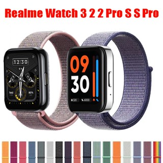 สายนาฬิกาข้อมือไนล่อน แบบเปลี่ยน สําหรับ Realme watch 3 3 Pro 2 2 Pro S S Pro