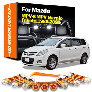 Canbus ชุดหลอดไฟ LED ติดภายในรถยนต์ สําหรับ Mazda 8 MPV MPV-8 Navajo Tribute 1989-2001 2002 2003-2021