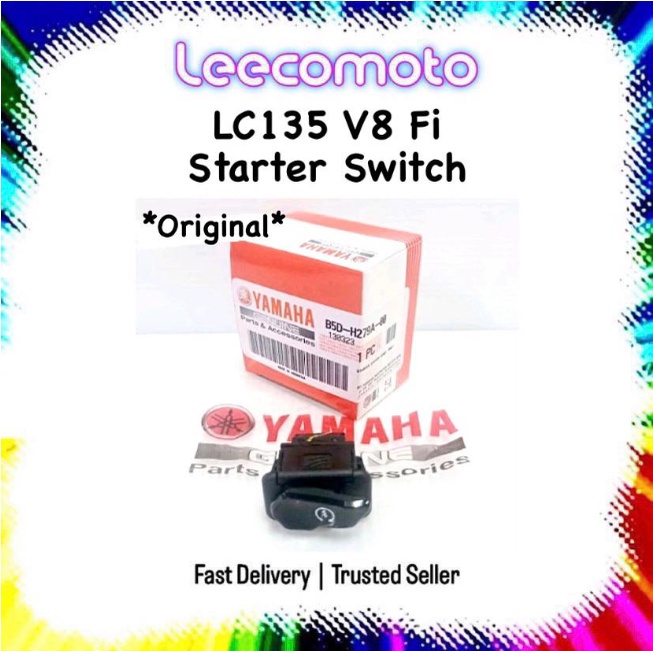YAMAHA 135LC V8 LC135 Fi V8 LC 135 Fi V8 สวิทช์สตาร์ทปุ่ม BUTANG SUISS STARTER TANGAN B5D-H279A-00