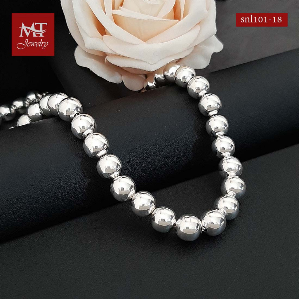 MT สร้อยคอเงินแท้ สร้อยคอบอลกลม ยาว 18 นิ้ว แวววาว เงางาม เส้นใหญ่ Silver Ball Necklace (snl101-18)