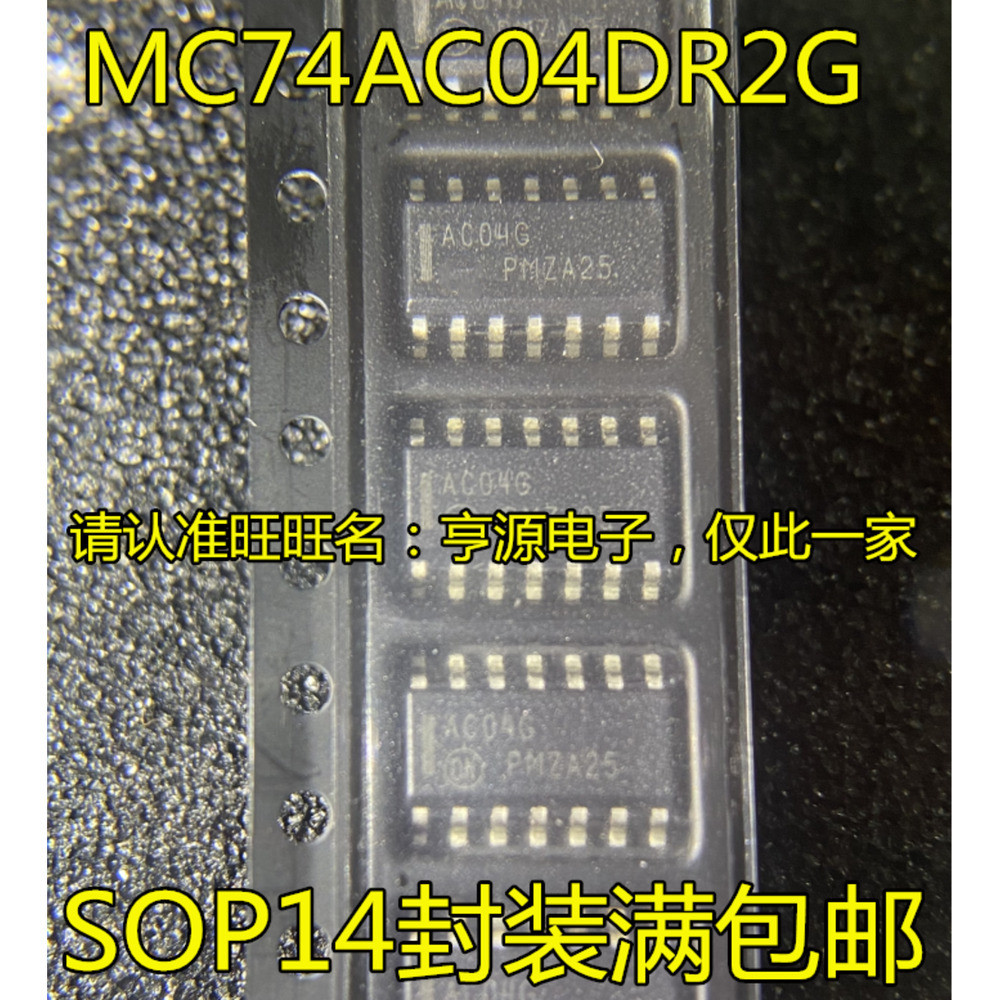 ชิป MC74AC04 MC74AC04DR2G AC04G SOP14