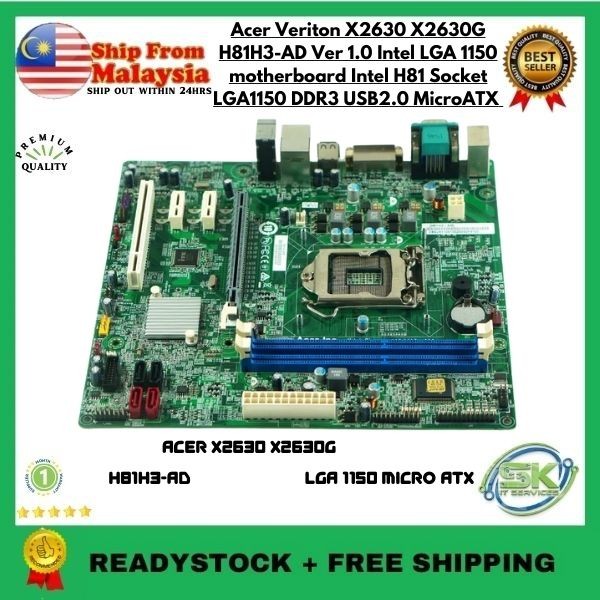 Acer Veriton X2630 X2630G H81H3-AD Ver 1.0 Intel LGA 1150 เมนบอร์ด Intel H81 ซ็อกเก็ต LGA1150 DDR3 U