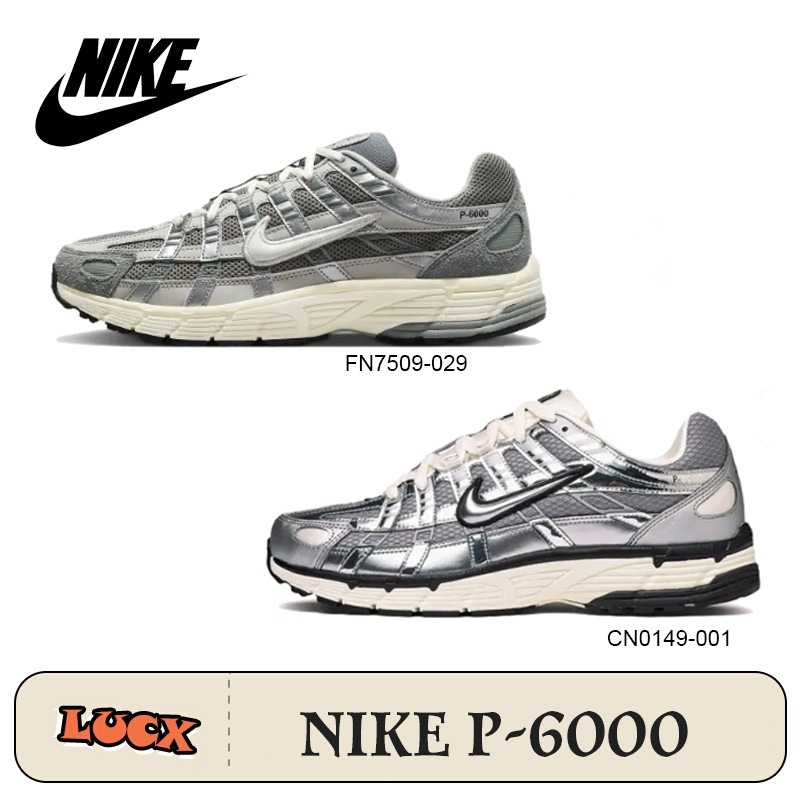 ♞,♘,♙【พร้อมส่ง แท้%】Nike P-6000 FN7509-029 CN0149-001 รองเท้าผ้าใบ AGD