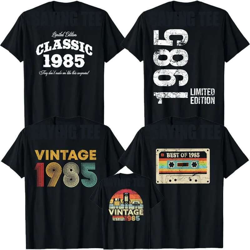 คลาสสิก 1985 สไตล์ย้อนยุควินเทจเสื้อยืดอารมณ์ขันตลกวันเกิด 40 ปีที่ดีที่สุดของ 1985 พูด ที 40 ปีเสื้อผ้า แม่ พ่อ ของขวัญ