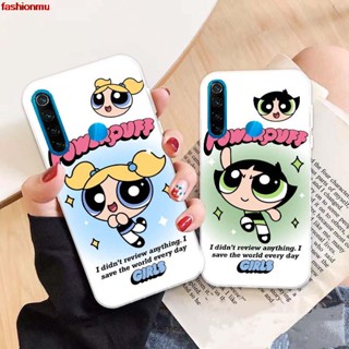 เคสโทรศัพท์มือถือซิลิโคน แบบนิ่ม ลาย 06 powerpuff girls สําหรับ Xiaomi Redmi 8A Note 8 9 9A 9C 9S Pro MAX