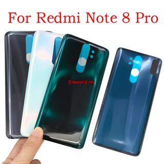 Elemy-ใหม่ เคสแบตเตอรี่ด้านหลัง กระจก พร้อมเลนส์กล้อง สําหรับ Xiaomi Redmi Note 8 Pro