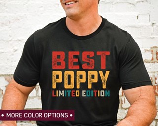 เสื้อเชิ้ต ลาย Best Dad Poppy Day for Grandpa สําหรับผู้ชาย