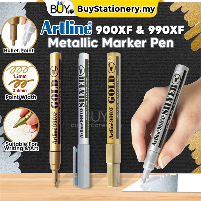 Artline 900 990XF มาร์กเกอร์สีถาวรโลหะ สีทอง/เงิน สี Shaker (1s/PCS)