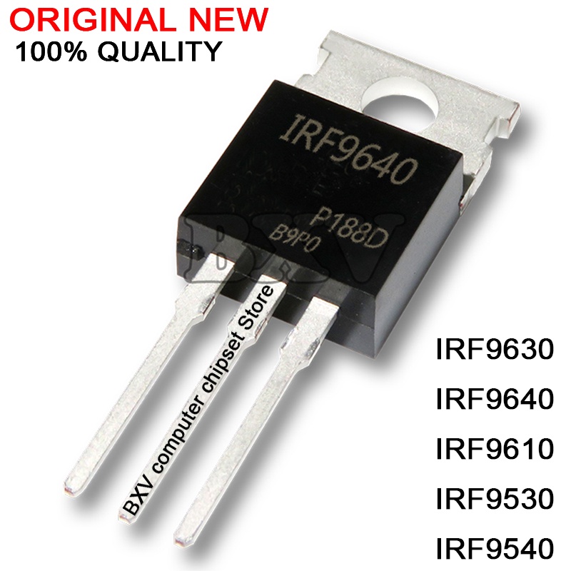 หลอดคริสตัล IRF9540N IRF9540 TO-220 IRF9630 IRF9610 IRF9610PBF IRF9530 IRF9530N IRF9640 IRF9640N TO220 IRF3710 IRF5210 IRF5305 10 ชิ้น