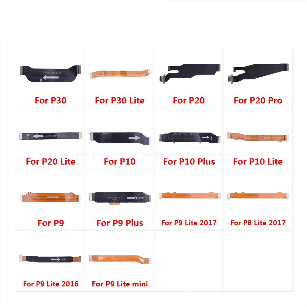 บอร์ดหลักการเชื่อมต่อเมนบอร์ด Flex Cable Parts สําหรับ HuaWei P30 P20 Pro P10 P9 Plus P8 Lite 2017 M