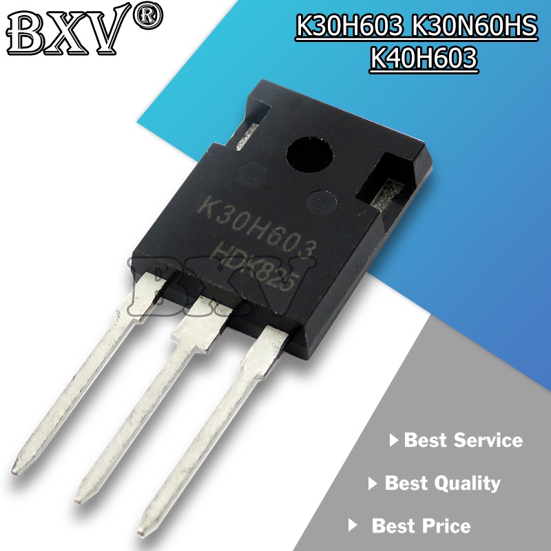 ทรานซิสเตอร์ K40H603 IKW40N60H3 TO-247 600V 40A K30H603 K30N60HS INK30N60H3 5 ชิ้นต่อล็อต