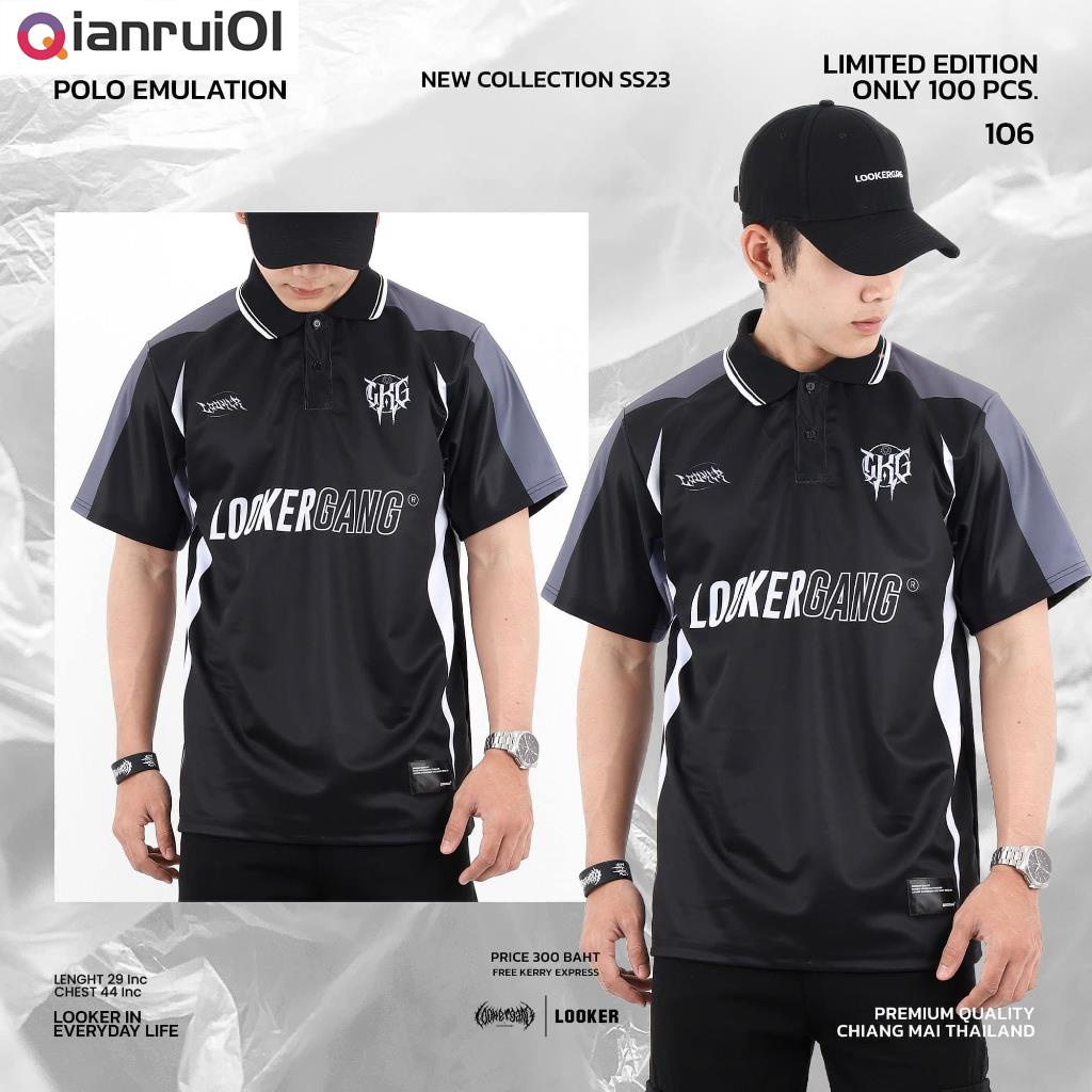 (Qianrui01) LOOKER- POLO EMULATION เสื้อโปโล-1