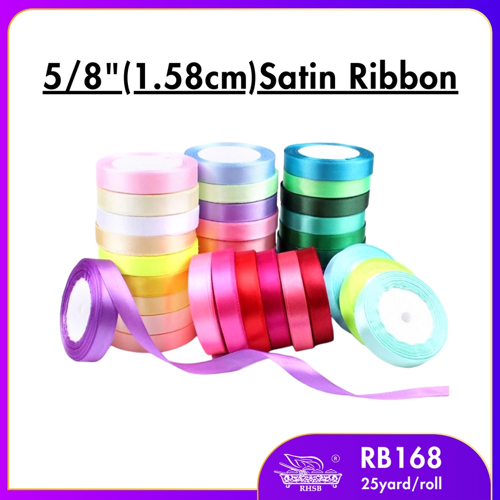 25yrd /ROLL 1.58cm (5/8) POLYESTER RIBBON / REBEN POLIESTER / SATIN RIBBON / RIBBON HADIAH / RB168