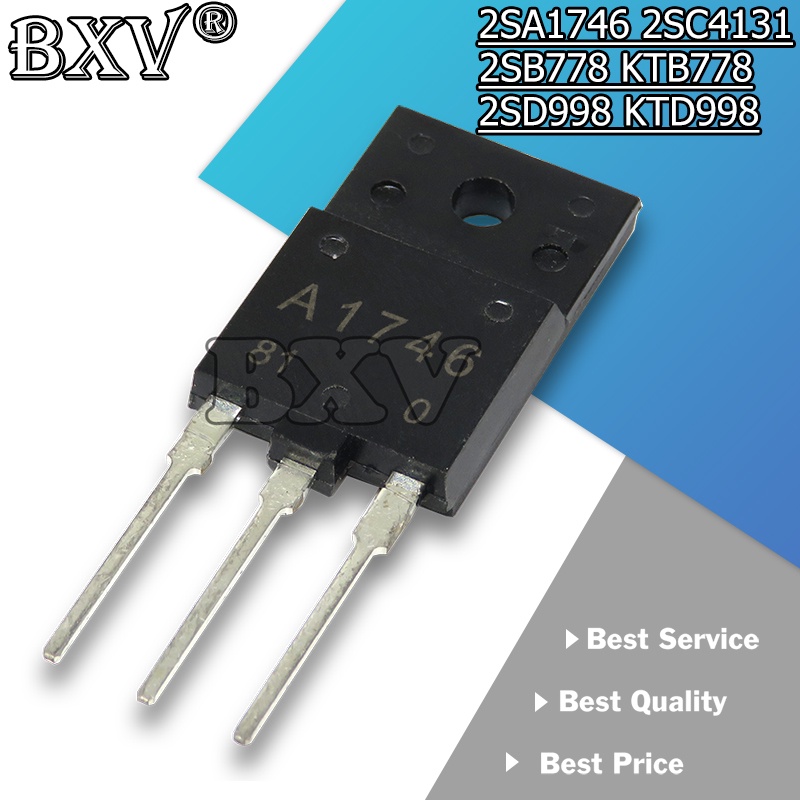 10 ชิ้น/ล็อต 2SA1746 2SC4131 2SB778 KTB778 2SD998 KTD998 B778 D998 A1746 C4131 ทรานซิสเตอร์