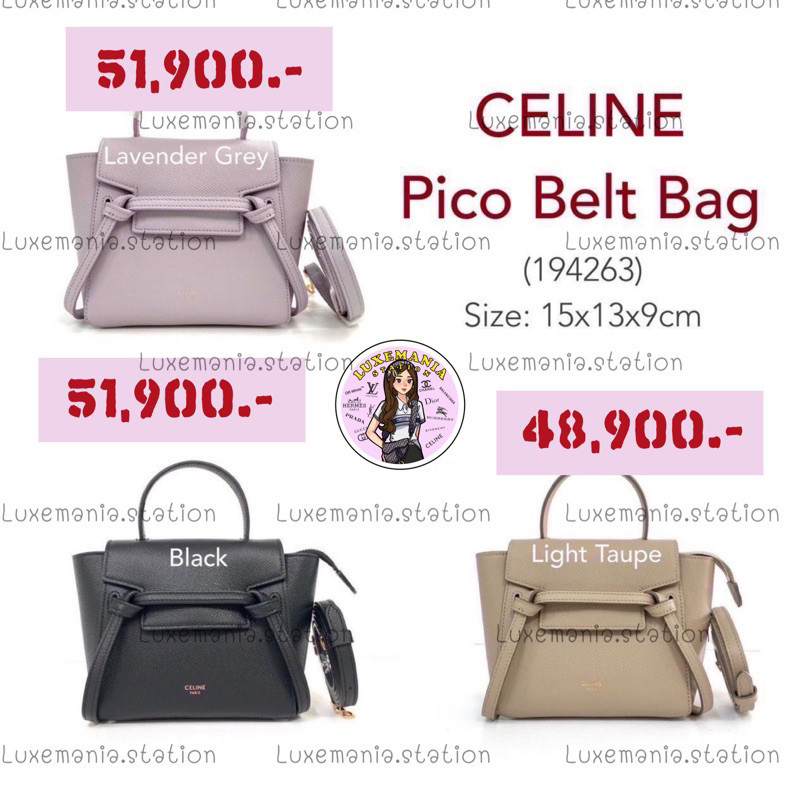 ♞,♘: New!! Celine Pico Belt Bag ️ก่อนกดสั่งรบกวนทักมาเช็คสต๊อคก่อนนะคะ️