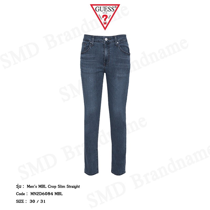 ♞Guess กางเกงยีนส์ขายาว รุ่น Men's MBL Crop Slim Straight Code: MN2D6084 MBL gf