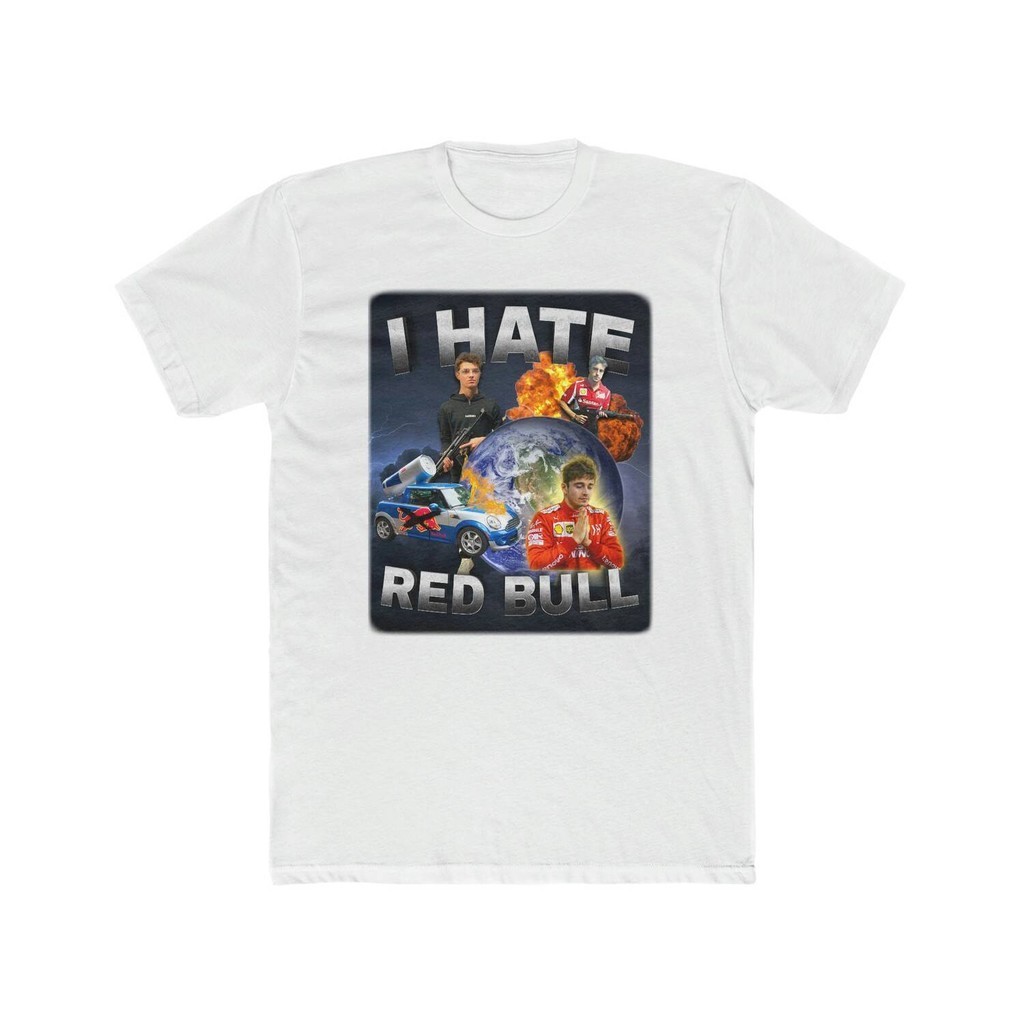 เสื้อยืด พิมพ์ลาย I hate redbull F1 Formula One แฟชั่นตลก