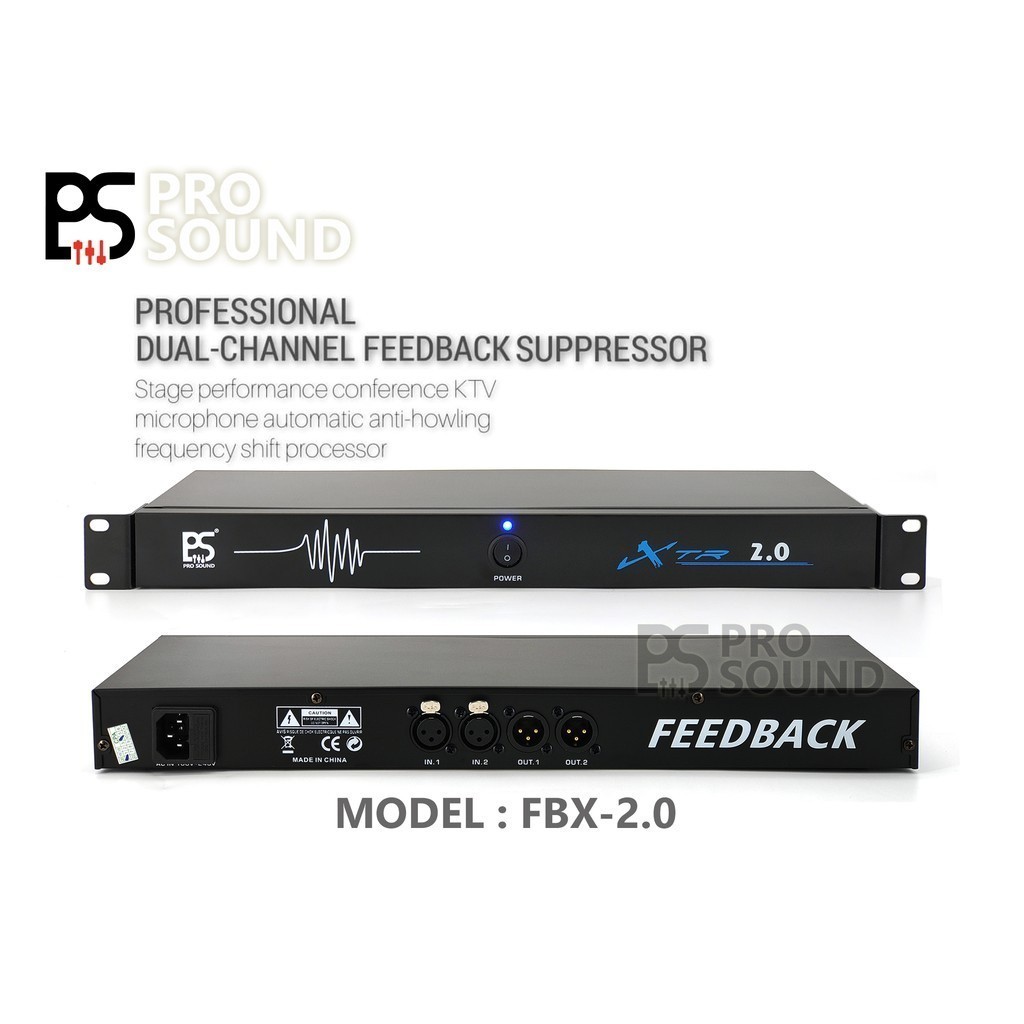 ( พร ้ อมสต ็ อก PS PRO SOUND FEEDBACK SUPPRESSOR ANTI HOWLING FBX-2.0 (XTR-2.0 / FBX-4.0 (XTR-4.0