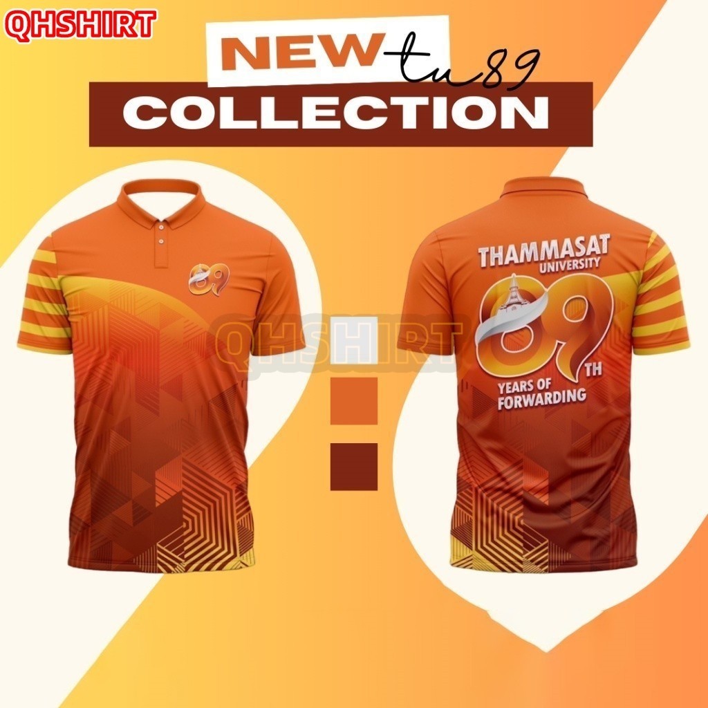 เสื้อธรรมศาสตร์ครบรอบ 89 ปี THAMMASAT UNIVERSITY 89 YEARS