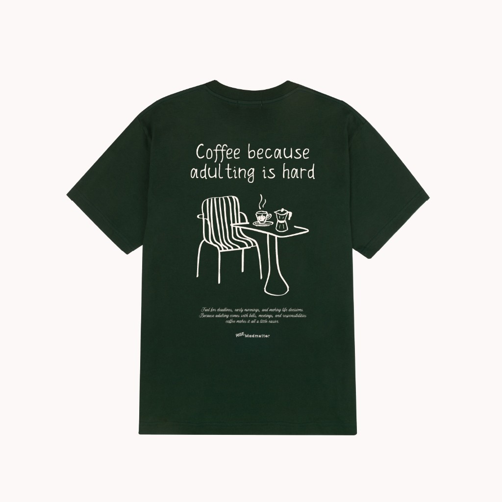 ♞RISE COFFEE X MADMATTER Adulting Is Hard Tee JJH