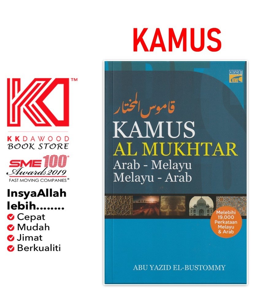 [KKD] Crescent: Al Mukhtar Arabic-Malay-Arabic Dictionary