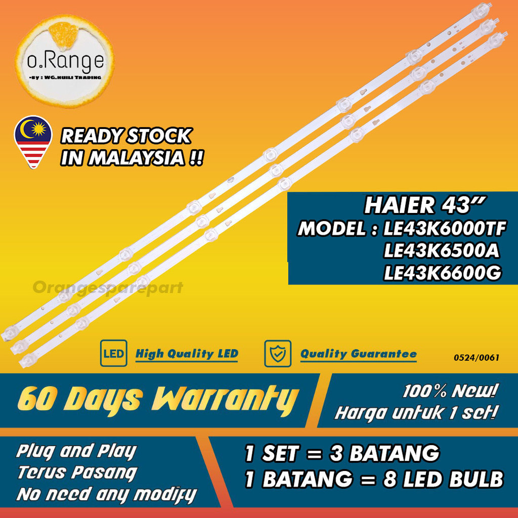 (ทีวี LE43K6600G LE43K6500A / LAMP) HAIER 43" INCH LED TV BACKLIGHT LE43K6000TF Mla9 / ( LAMP) 43"