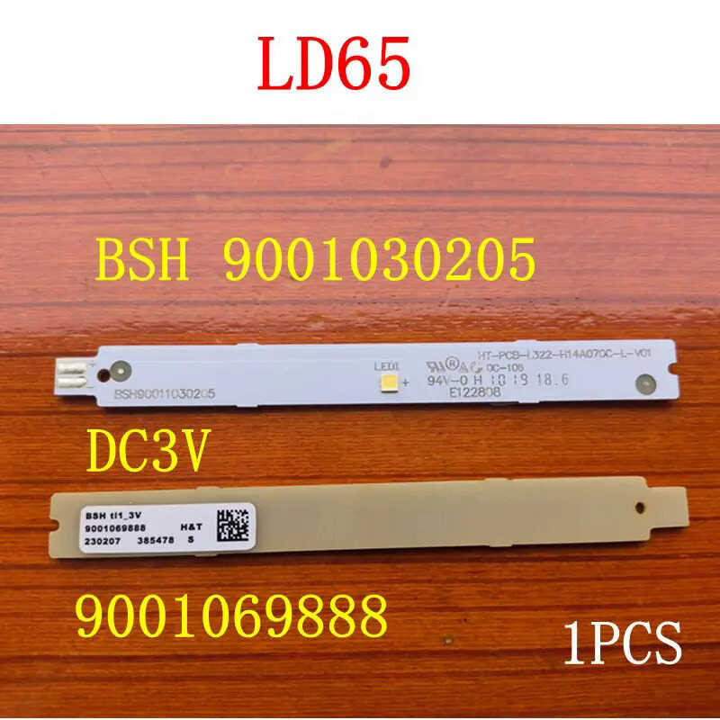 DC3V BSH 9001030205 สำหรับ Siemens ตู้เย็นหลอดไฟ LED Strip Display Light Parts