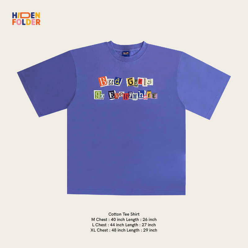 ❤ Hidden Folder (Bad Girls Go Everywhere : Tee Shirt) Hiddenfolder เสื้อยืด UNISEX