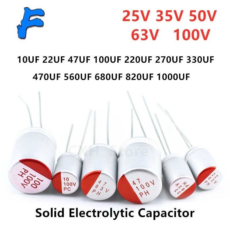 10ชิ้นตัวเก็บประจุแบบ Solid Electrolytic 25V 35V 50V 63V 100V 10Uf 47Uf 100Uf 220Uf 270Uf 330Uf 470U