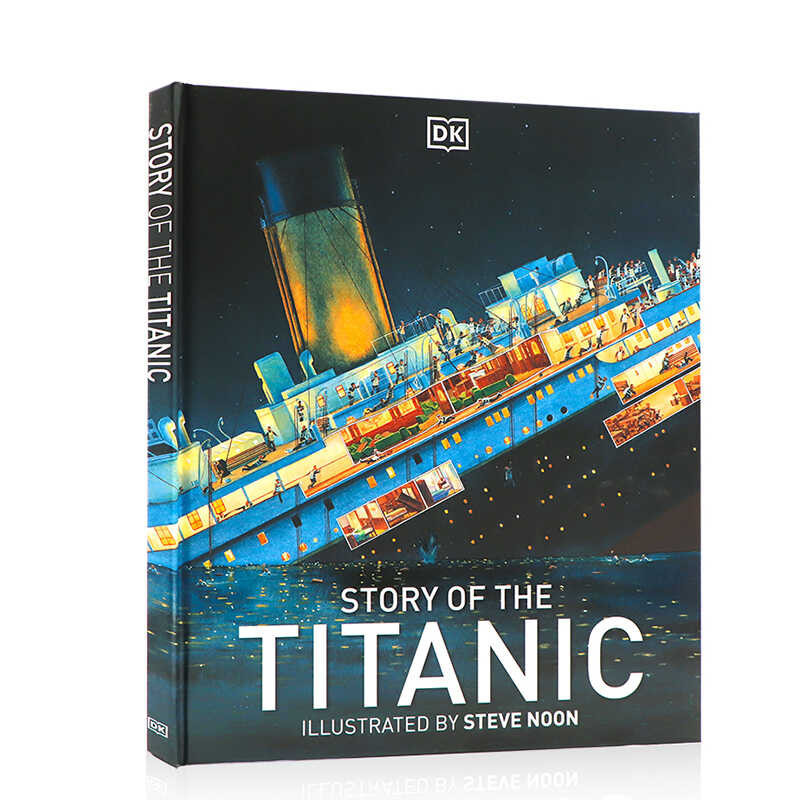 DK English Original True Titanic Story Of The Titanic Hardcover Series Children's History Popular