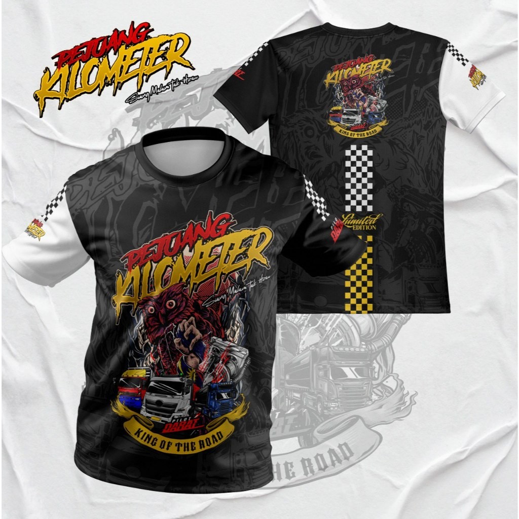 Pejuang Kilometer Siang Malam Tak Heran Pilot Darat King Of The Road Limited Edition | Baju Pejuong 
