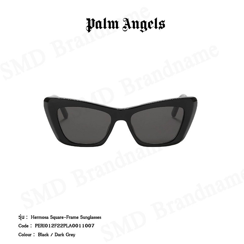 Palm Angels แว่นกันแดด รุ่น Hermosa square-frame sunglasses Code: PERI012F22PLA0011007