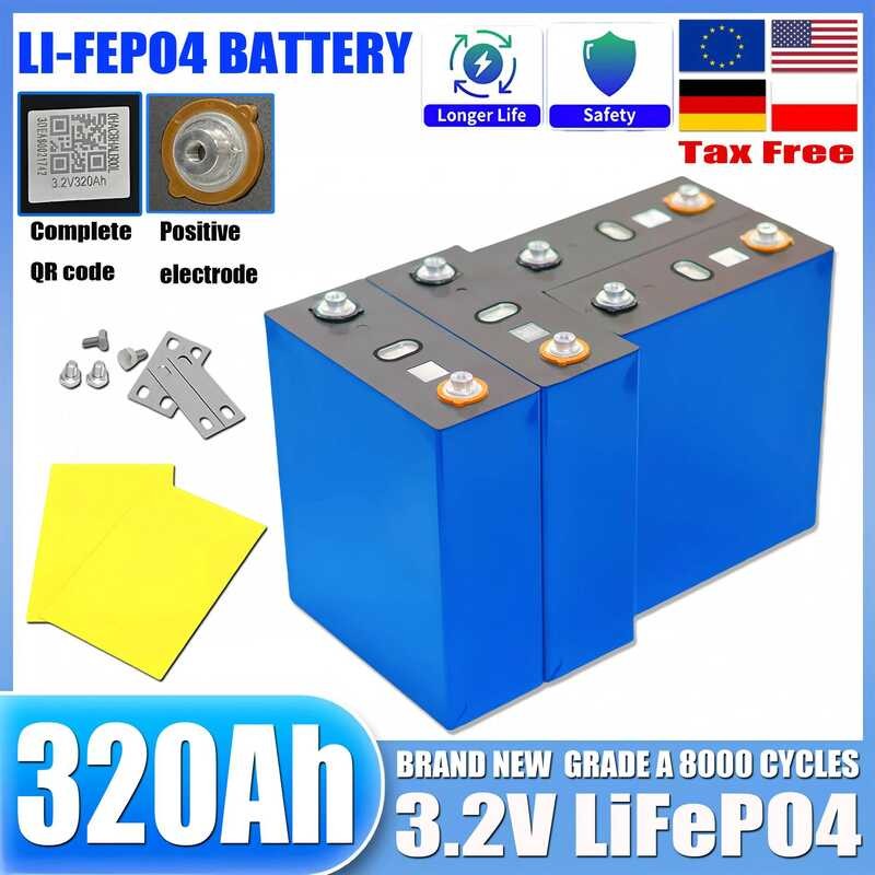 แบตเตอรี่ Lifepo4 320Ah 3.2V ชาร์จได้ 340AH 10000 รอบ เกรด A DIY 12V 24V 48V สำหรับ RV EV เรือ กอล์ฟ