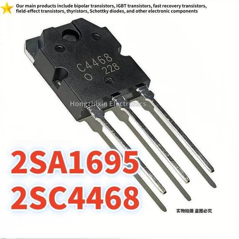 C4468 2SC4468 4468 2SA1695 A1695 1695 TO-3P หลอดขยายเสียง 10 ชิ้น ใหม่ คุณภาพ 100% 100%