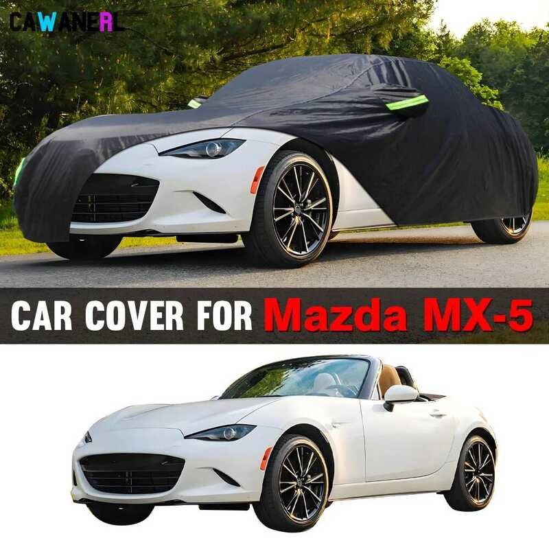 รถเต็มรูปแบบกันน้ํากลางแจ้ง Sun Rain Snow Scratch ทนสีดําฝาครอบอัตโนมัติสําหรับ Mazda MX-5 MX5 Miata