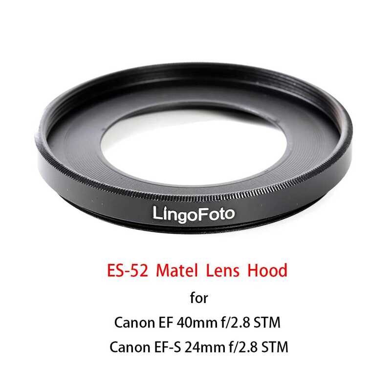 ▥ Es-52เลนส์สำหรับ Canon Ef-S 24มม.F/2.8 / EF 40มม.F/2.8 STM ,Third-เปลี่ยนอุปกรณ์เสริมการถ่ายภ
