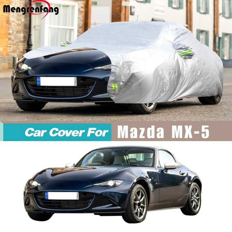 รถเต็มรูปแบบสําหรับ Mazda MX-5 MX5 Miata Roadster 1989-2025 Sun Anti-UV Rain Snow Scratch proof Wind