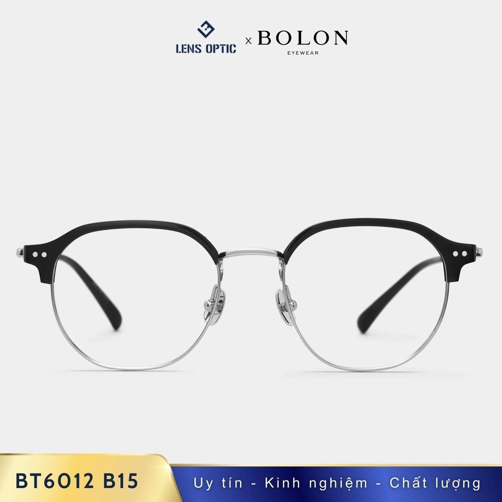 Bolon BT6012 B15 กรอบแท ้ ทุกเพศ - LensOptic