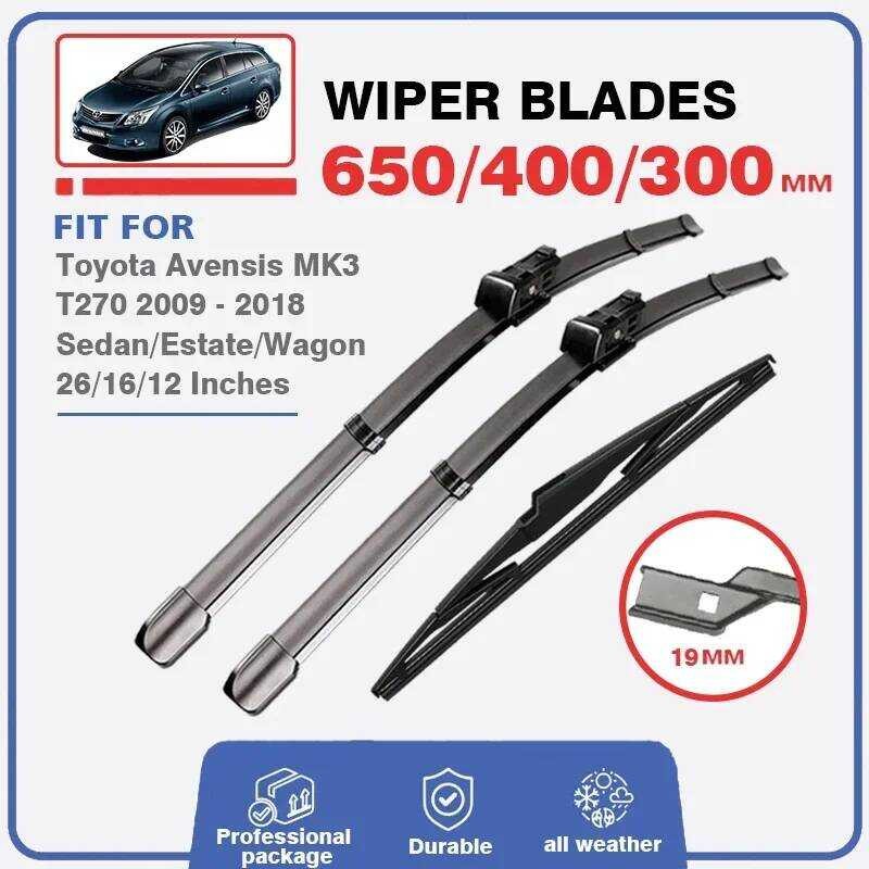 ใบมีดสําหรับ Toyota Avensis T27 3 2009 - 2018 ด้านหน้าด้านหลัง Wiper เครื่องตัดกระจกรถยนต์แปรงกระจก 