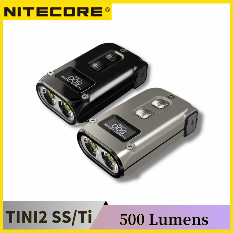 พวงกุญแจไฟฉาย LED NITECORE Tini2 SS Tini2 Ti 500Lumens หน้าจอ O LED 2022
