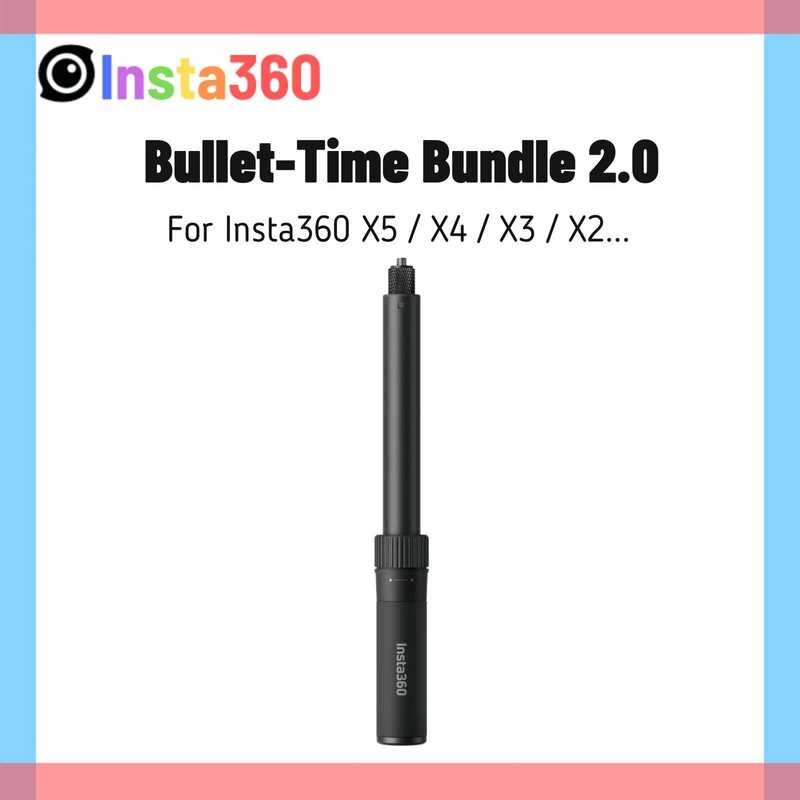 Insta360 ด้ามจับ Bullet Time Grip Handle 2.0 สวิงไม้เซลฟี่ที่มองไม่เห็นสำหรับ Insta 360 X5 X4 X3 ONE